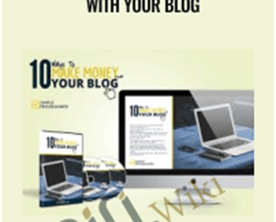 $20 10 Ways to Make Money with Your Blog – John Sonmez