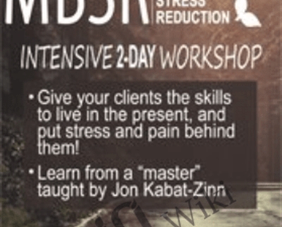 2 Day Certificate Course MBSR Mindfulness Based Stress Reduction - BoxSkill net