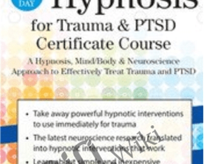2 Day Hypnosis for Trauma PTSD Certificate Course - BoxSkill net
