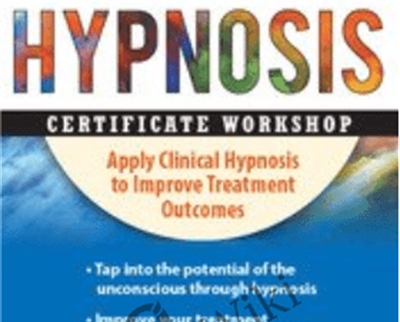 2 Day Intensive Hypnosis Certificate Workshop Apply Clinical Hypnosis to Improve Treatment Outcomes - BoxSkill net