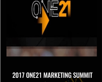2017 ONE21 MARKETING SUMMIT1 - BoxSkill net