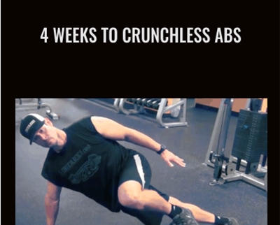 4 Weeks to Crunchless Abs Critical Bench - BoxSkill