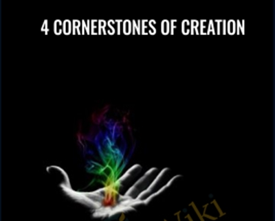 4 cornerstones of creation - BoxSkill net