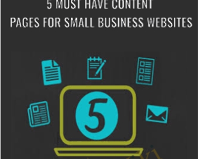 $39 - 5 Must Have Content Pages for Small Business Websites - Traci Synatschk