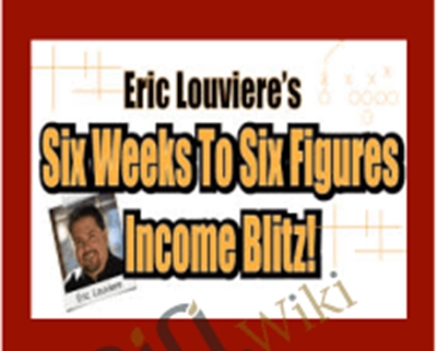 6 Week Blitz Eric Louviere - BoxSkill net