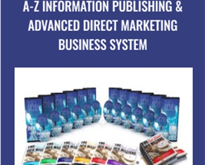 A Z INFORMATION PUBLISHING ADVANCED DIRECT MARKETING BUSINESS SYSTEM - BoxSkill net
