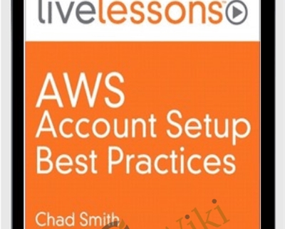 AWS Account Setup Best Practices Chad Smith - BoxSkill