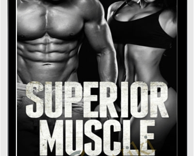 $9 "Superior Muscle Growth" - AWorkoutRoutine.com