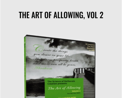 Abraham Hicks The Art of Allowing2C Vol 2 - BoxSkill - Get all Courses