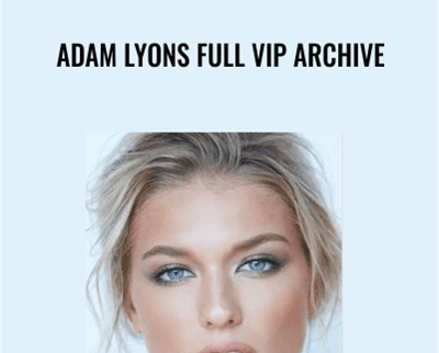 Adam Lyons Full VIP Archive - BoxSkill