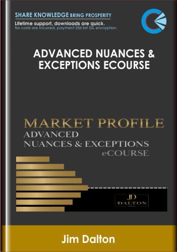 Advanced Nuances & Exceptions ECourse – Jim Dalton