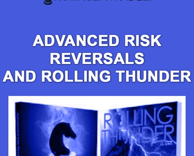 Advanced Risk Reversals and Rolling Thunder StratagemTrade min 2 - BoxSkill