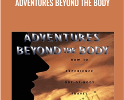 Adventures Beyond the Body - BoxSkill net
