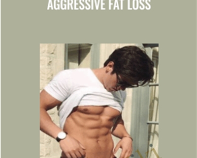 Aggressive Fat Loss - BoxSkill