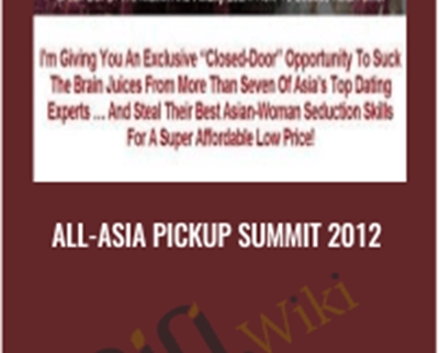 All Asia Pickup Summit 2012 - BoxSkill net