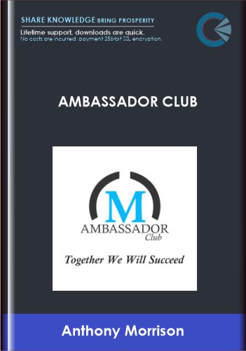 Ambassador Club - Anthony Morrison