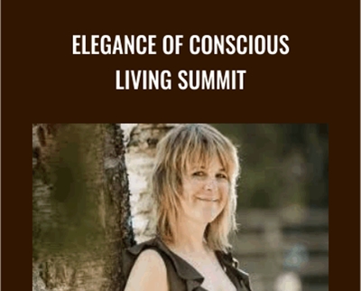 Ariadne Sassafrass Elegance of Conscious Living Summit - BoxSkill - Get all Courses