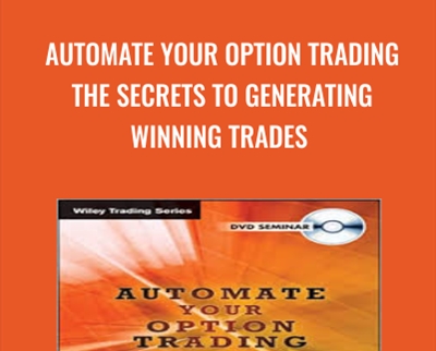 Automate Your Option Trading The Secrets to Generating Winning Trades - BoxSkill