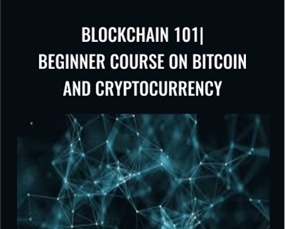 Blockchain 101Beginner course on Bitcoin and Cryptocurrency - BoxSkill