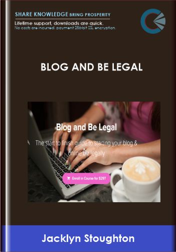 Blog and Be Legal - Jacklyn Stoughton