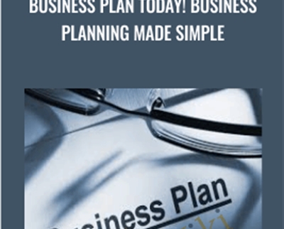 Business plan today Business planning made simple - BoxSkill net