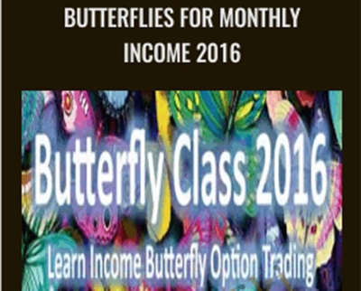 Butterflies for monthly Income 2016 E28093 Dan Sheridan - BoxSkill - Get all Courses