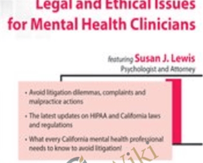 California Legal and Ethical Issues for Mental Health Clinicians - BoxSkill - Get all Courses