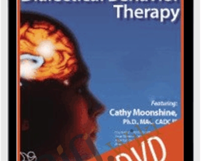 Cathy Moonshine Advanced Dialectical Behavioral Therapy - BoxSkill net