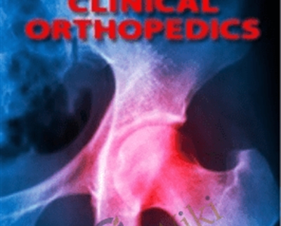 Certificate Course in Clinical Orthopedics Terry Rzepkowski - BoxSkill - Get all Courses