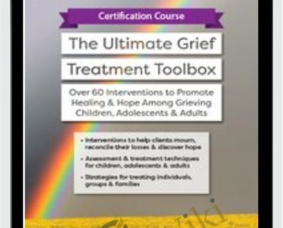 Certification Course The Ultimate Grief Treatment - BoxSkill - Get all Courses