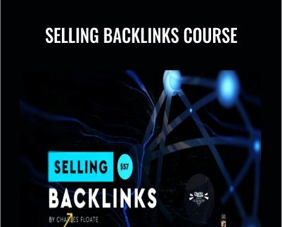 Charles Floate E28093 Selling Backlinks Course - BoxSkill