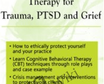 Cognitive Behavioral Therapy for Trauma2C PTSD and Grief - BoxSkill - Get all Courses