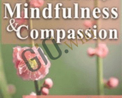 Cultivating Presence through Mindfulness and Compassion - BoxSkill - Get all Courses