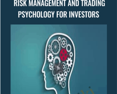 Damon Verial Risk Management and Trading Psychology for Investors - BoxSkill net