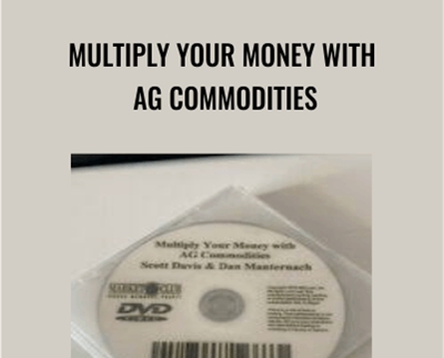 Dan Manternach Scott Davis E28093 Multiply Your Money With Ag Commodities - BoxSkill net