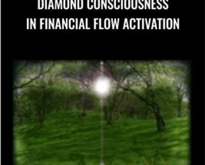 Diamond Consciousness in Financial Flow Activation - BoxSkill - Get all Courses
