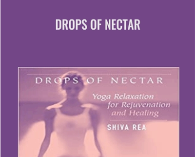 Drops of Nectar Shiva Rea - BoxSkill