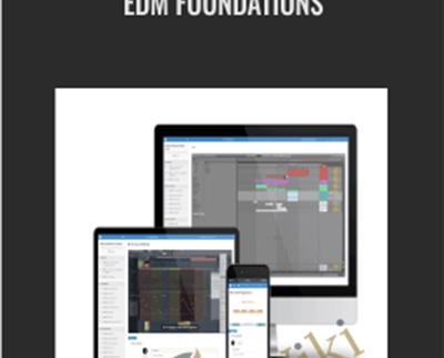 Edm Foundations - BoxSkill net