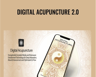 Eric Thompson Digital Acupuncture 2 0 - BoxSkill net