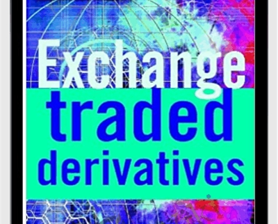 Erik Banks E28093 Exchange Traded Derivatives - BoxSkill