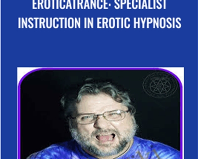 EroticaTrance Specialist Instruction in Erotic Hypnosis - BoxSkill net