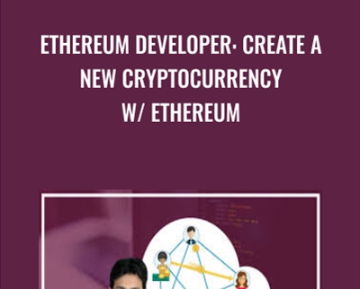 Ethereum Developer Create a New Cryptocurrency w Ethereum - BoxSkill