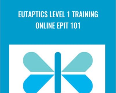 Faster EFT Robert Smith Eutaptics Level 1 Training Online EPIT 101 - BoxSkill net