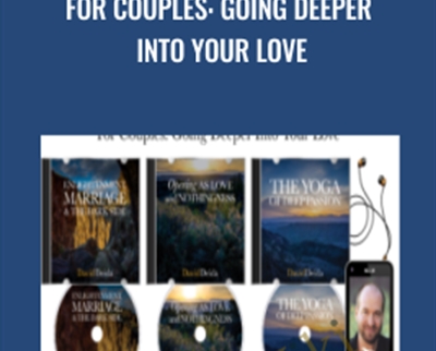 For Couples Going Deeper Into Your Love - BoxSkill - Get all Courses