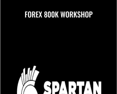 Forex 800k Workshop - BoxSkill net
