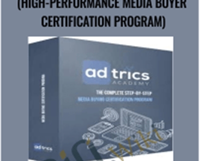 Fred Lam Adtrics Academy High Performance Media Buyer Certification Program - BoxSkill net