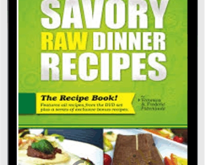 Frederic Patenaude E28093 Savory Raw Dinner Recipes - BoxSkill