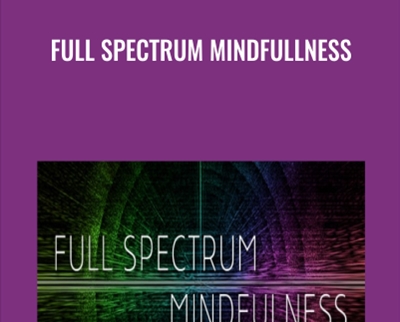 Full Spectrum Mindfullness1 - BoxSkill net