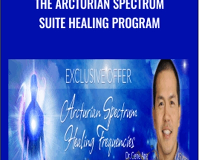 Gene Ang The Arcturian Spectrum Suite Healing Program - BoxSkill net