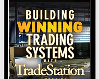 George Pruitt John R Hill E28093 Building Winning Trading Systems with TradeStation Code - BoxSkill